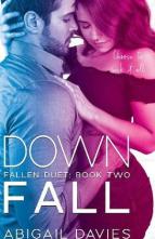 Down Fall by Abigail Davies