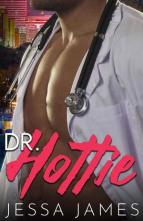 Dr. Hottie by Jessa James