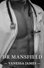 Dr. Mansfield by Vanessa James