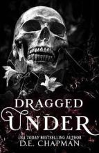 Dragged Under by D.E. Chapman