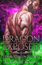 Dragon Exposed by McKenzie Rogue