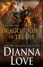 Dragon King Of Treoir by Dianna Love