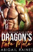 Dragon’s Fake Mate by Abigail Raines