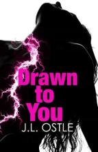 Drawn to You by J.L. Ostle