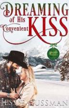 Dreaming of His Convenient Kiss by Jessie Gussman