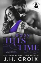 Easy This Time by JH Croix