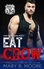 Eat Crow by Mary B. Moore