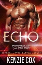 Echo by Kenzie Cox