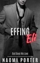 Effing Eli by Naomi Porter