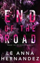 End of the Road by Le Anna Hernandez