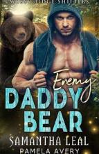 Enemy Daddy Bear by Samantha Leal