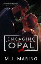 Engaging Opal by M.J. Marino