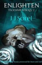 Enlighten by J.J. Sorel