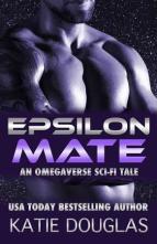 Epsilon Mate by Katie Douglas