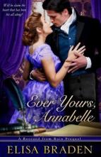 Ever Yours, Annabelle by Elisa Braden