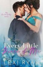 Every Little Piece of Me by Lexi Ryan