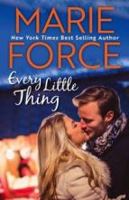 Every Little Thing by Marie Force