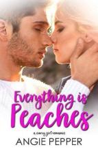 Everything is Peaches by Angie Pepper