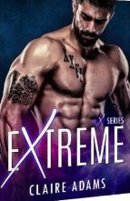 Extreme: The Complete Series by Claire Adams