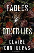 Fables & Other Lies by Claire Contreras