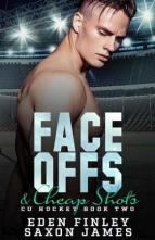 Face Offs & Cheap Shots by Eden Finley