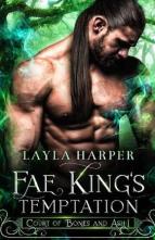 Fae King’s Temptation by Layla Harper