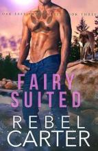 Fairy Suited by Rebel Carter