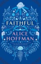 Faithful by Alice Hoffman