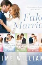 Fake Marriage Box Set by Ajme Williams