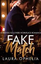 Fake Match by Laura Ophelia