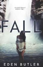 Fall by Eden Butler