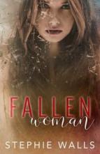 Fallen Woman by Stephie Walls