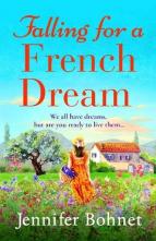 Falling for a French Dream by Jennifer Bohnet