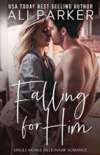 Falling for Him by Ali Parker