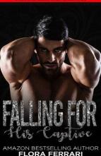 Falling for His Captive by Flora Ferrari