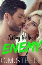Falling for the Enemy by C.M. Steele