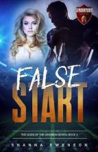 False Start by Shanna Swenson