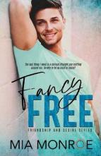 Fancy Free by Mia Monroe