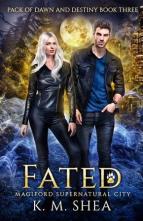 Fated by K.M. Shea