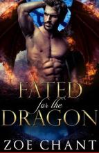 Fated for the Dragon by Zoe Chant