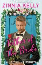 Father of the Bride by Zinnia Kelly