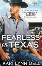 Fearless in Texas by Kari Lynn Dell