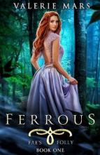 Ferrous by Valerie Mars