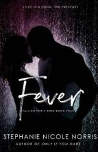 Fever by Stephanie Nicole Norris