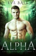 Fierce Alpha by Eve Bale