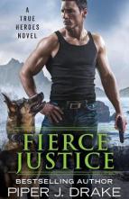 Fierce Justice by Piper J. Drake