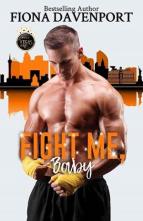 Fight Me, Baby by Fiona Davenport