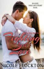 Fighting for Love by Nicole Flockton