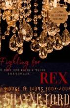 Fighting for Rex by Shayne Ford
