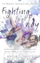 Fighting Our Way by Abigail Davies